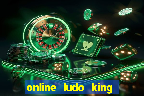 online ludo king cash game